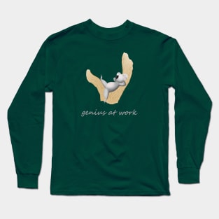 Genius at work! Long Sleeve T-Shirt